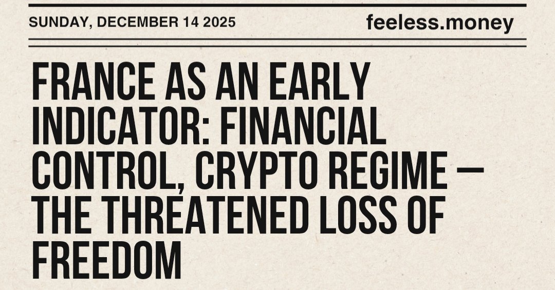 France as an Early Indicator: Financial Control, Crypto Regime â the Threatened Loss of Freedom