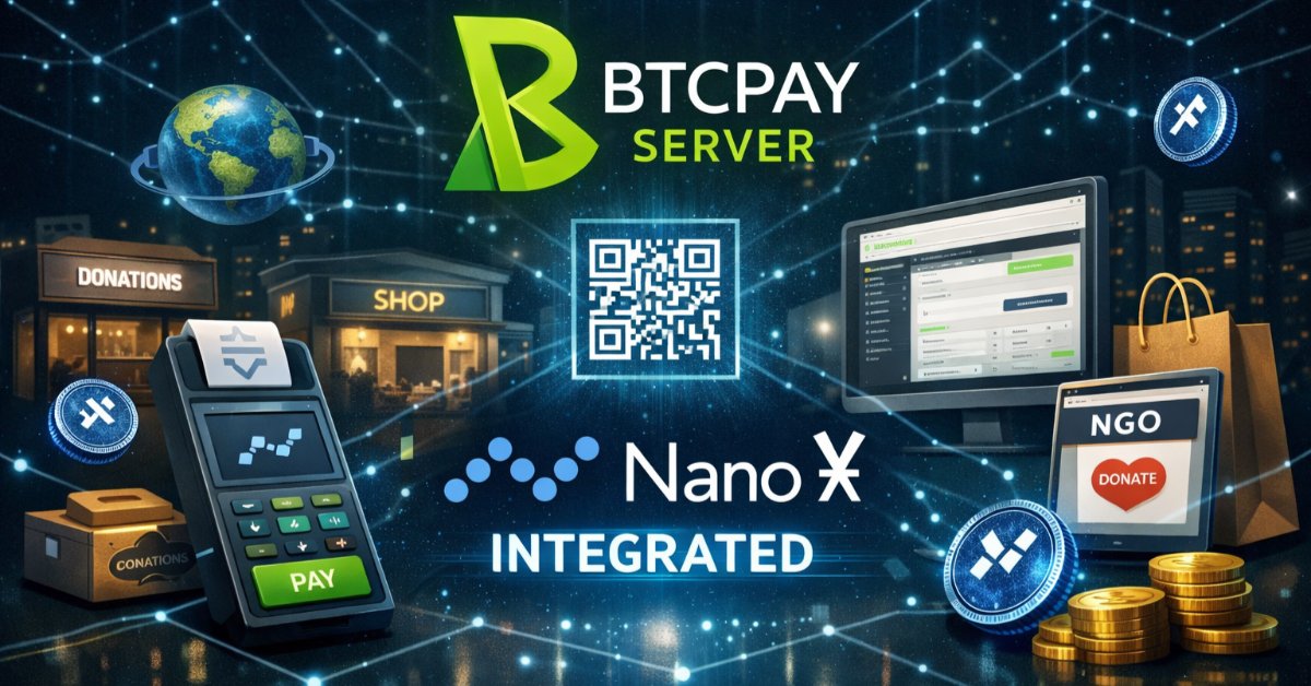 BTCPay Server and the Strategic Impact of Integrating Nano (Ӿ) and NanUSD