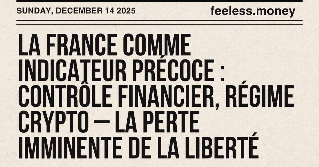 France comme indicateur précoce : contrôle financier, régime crypto – perte imminente de la liberté