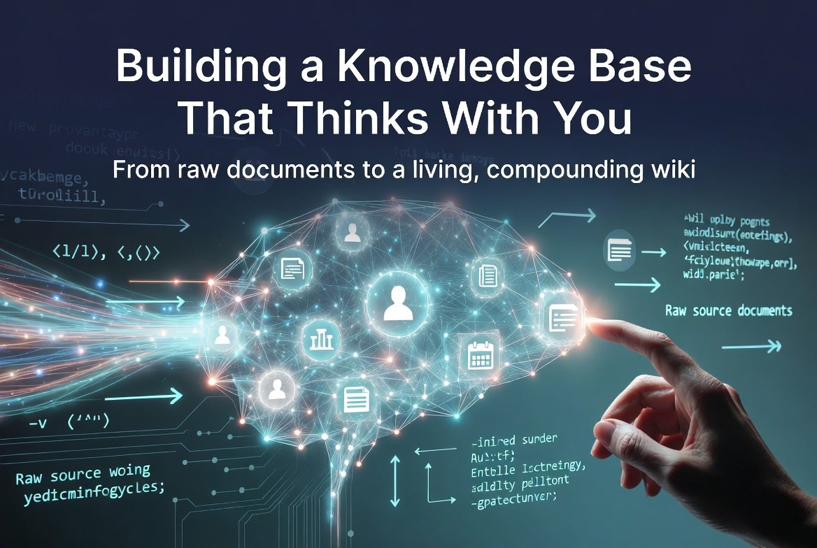 Building a Knowledge Base That Thinks With You